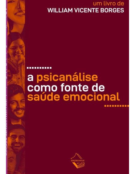 A Psicanálise Como Fonte De Saúde Emocional
