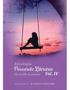 Antologia Passarela Literária Vol Iv