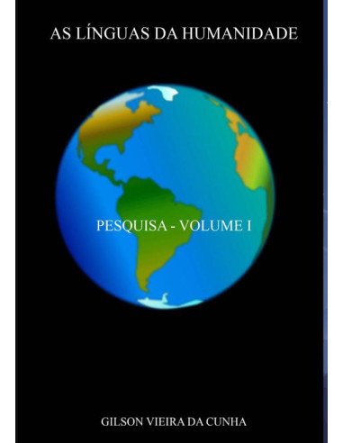 As Línguas Da Humanidade:PESQUISA - VOLUME I