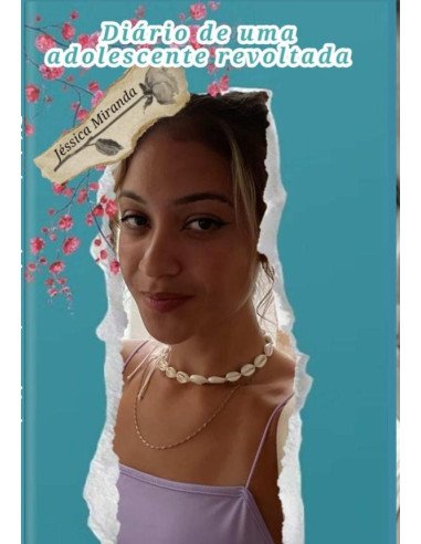 Diário De Uma Adolescente Revoltada
