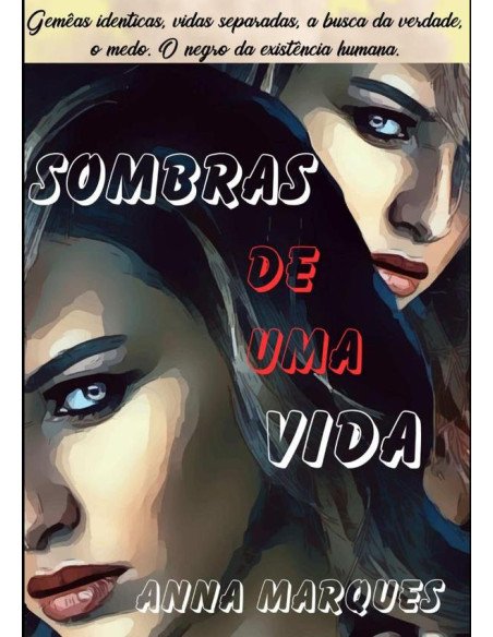 Sombras De Uma Vida