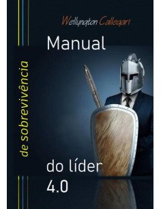 Manual De Sobrevivencia Do Lider 4.0