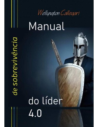 Manual De Sobrevivencia Do Lider 4.0