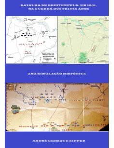 Batalha De Breitenfeld, Em 1631, Na Guerra Dos Trinta Anos:Uma simulação histórica