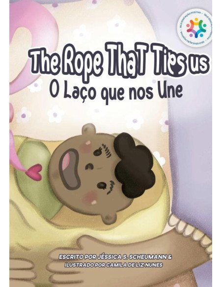 O Laço Que Nos Une:The Rope That Ties Us