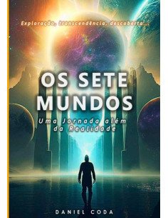 Os Sete Mundos:Uma Jornada Além da Realidade
