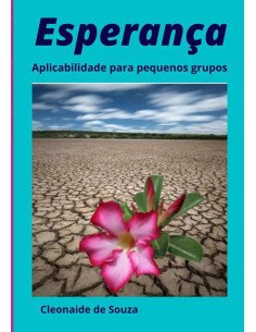 Esperança:Aplicabilidade para pequenos grupos