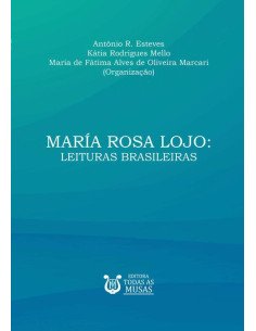 María Rosa Lojo:Leituras Brasileiras