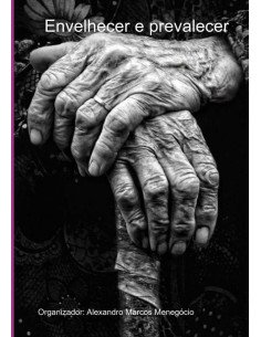 Envelhecer E Prevalecer