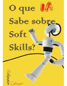 O Que Ia Sabe Sobre Soft Skills?