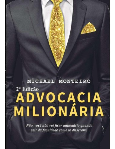 Advocacia Milionária