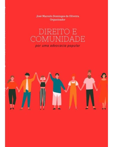Direito E Comunidade:Por uma advocacia popular