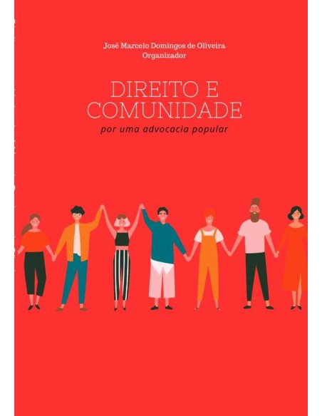 Direito E Comunidade:Por uma advocacia popular