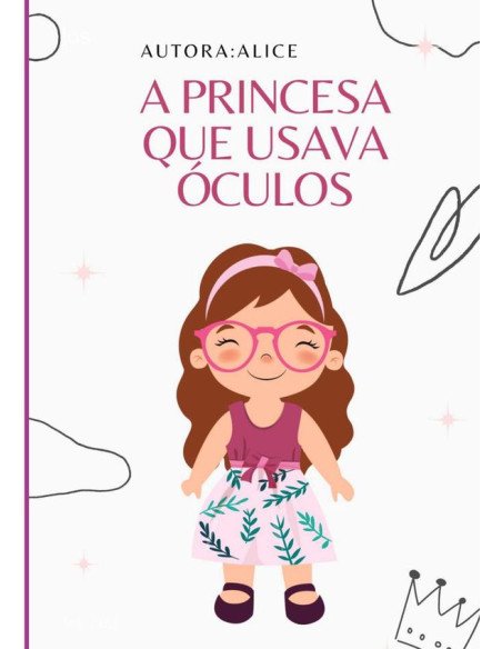 A Princesa Que Usava Óculos