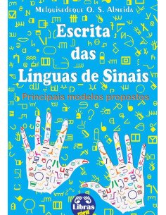 Escrita Das Línguas De Sinais:Principais modelos propostos