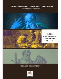 Comentário Expositivo Do Novo Testamento:versículo por versículo