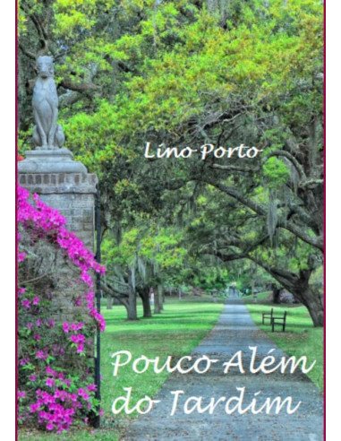 Pouco Além Do Jardim