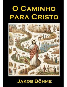 O Caminho Para Cristo