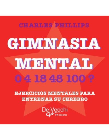 Gimnasia mental:Gimnasia mental para entrenar tu cerebro