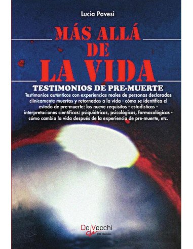 Más allá de la vida:Testiomonios de pre-muerte