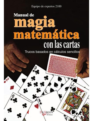Manual de magia matemática con las cartas:Trucos basados en cálculos sencillos