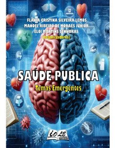 Saúde Pública: Temas Emergentes