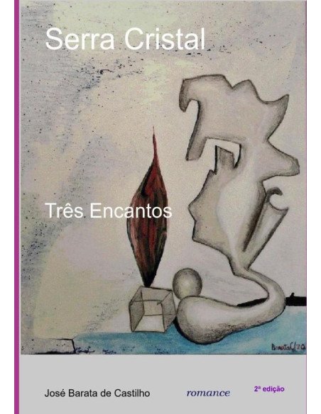 Serra Cristal:Três Encantos
