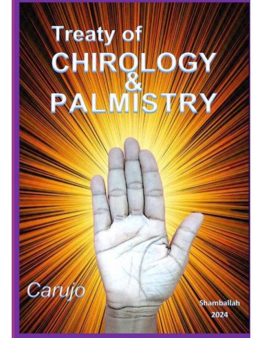 Treaty Of Chirology & Palmistry:Language of the Hands and Divinatory Art