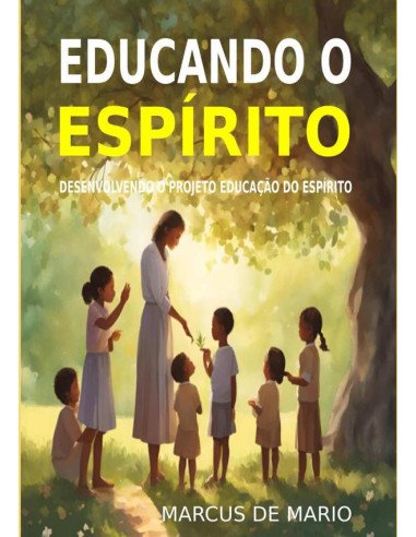 Educando O Espírito