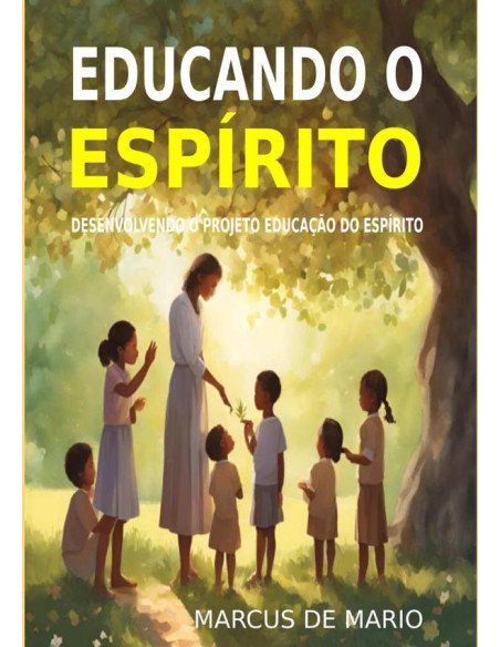 Educando O Espírito