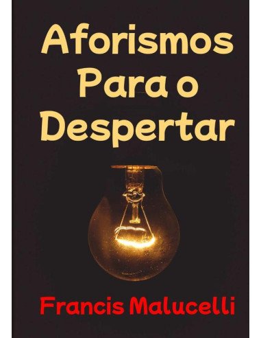 Aforismos Para O Despertar