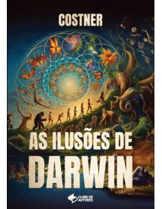 As Ilusões De Darwin