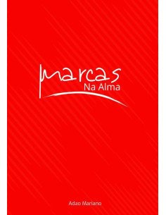 Marcas Na Alma:Testemunho