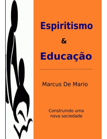 Espiritismo E Educação