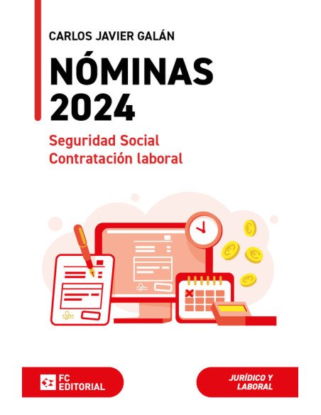 Nóminas, seguridad social y contratación laboral 2024