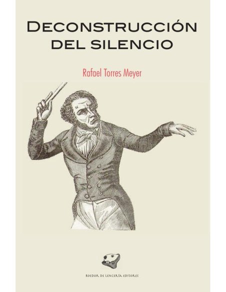 Deconstrucción del silencio