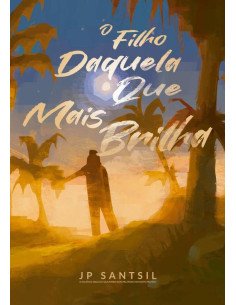 O Filho Daquela Que Mais Brilha:A incrível saga do Quilombo dos Palmares no Novo Mundo
