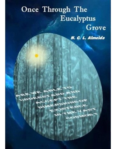 Once Through The Eucalyptus Grove