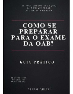 Como Se Preparar Para O Exame Da Oab?:Guia Prático