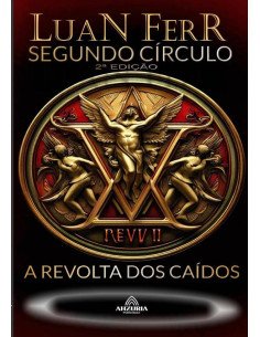 A Revolta Dos Caídos:Segundo Círculo