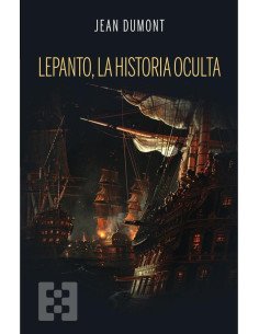 Lepanto, la historia oculta