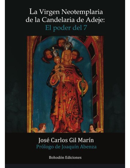 La Virgen Neotemplaria de la Candelaria de Adeje