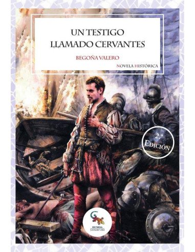 Un testigo llamado cervantes