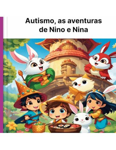 Autismo, As Aventuras De Nino E Nina