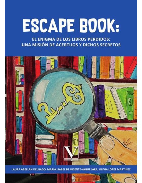 Escape Book:El enigma de los libros perdidos: una misión de acertijos y dichos secretos