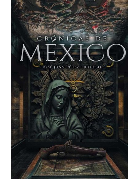 Crónicas de méxico