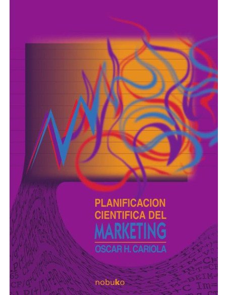 Planificacion cientifica del marketing