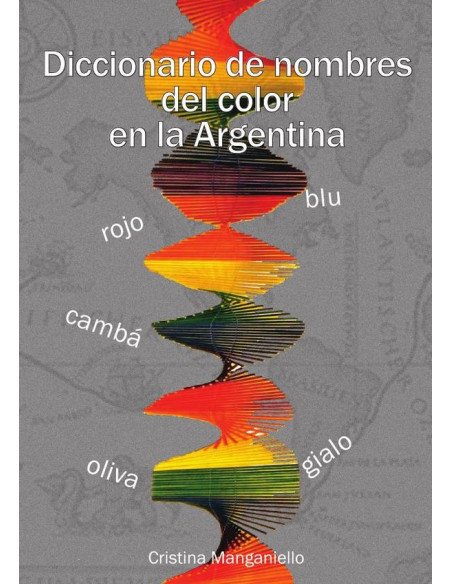Diccionario de nombres del color en la argentina