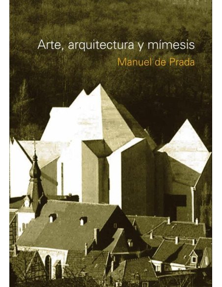 Arte, arquitectura y mímesis