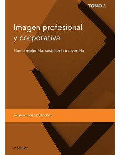 Imágen profesional y corporativa. Tomo II
